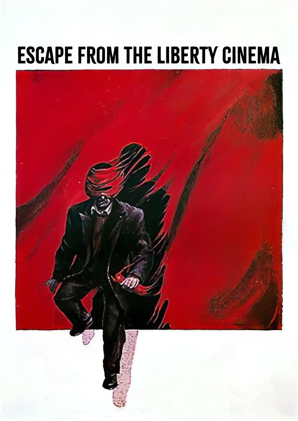 Escape from the Liberty Cinema poster