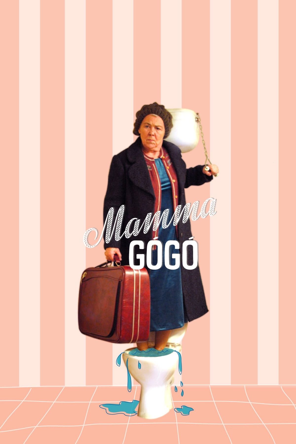 Mamma Gógó poster