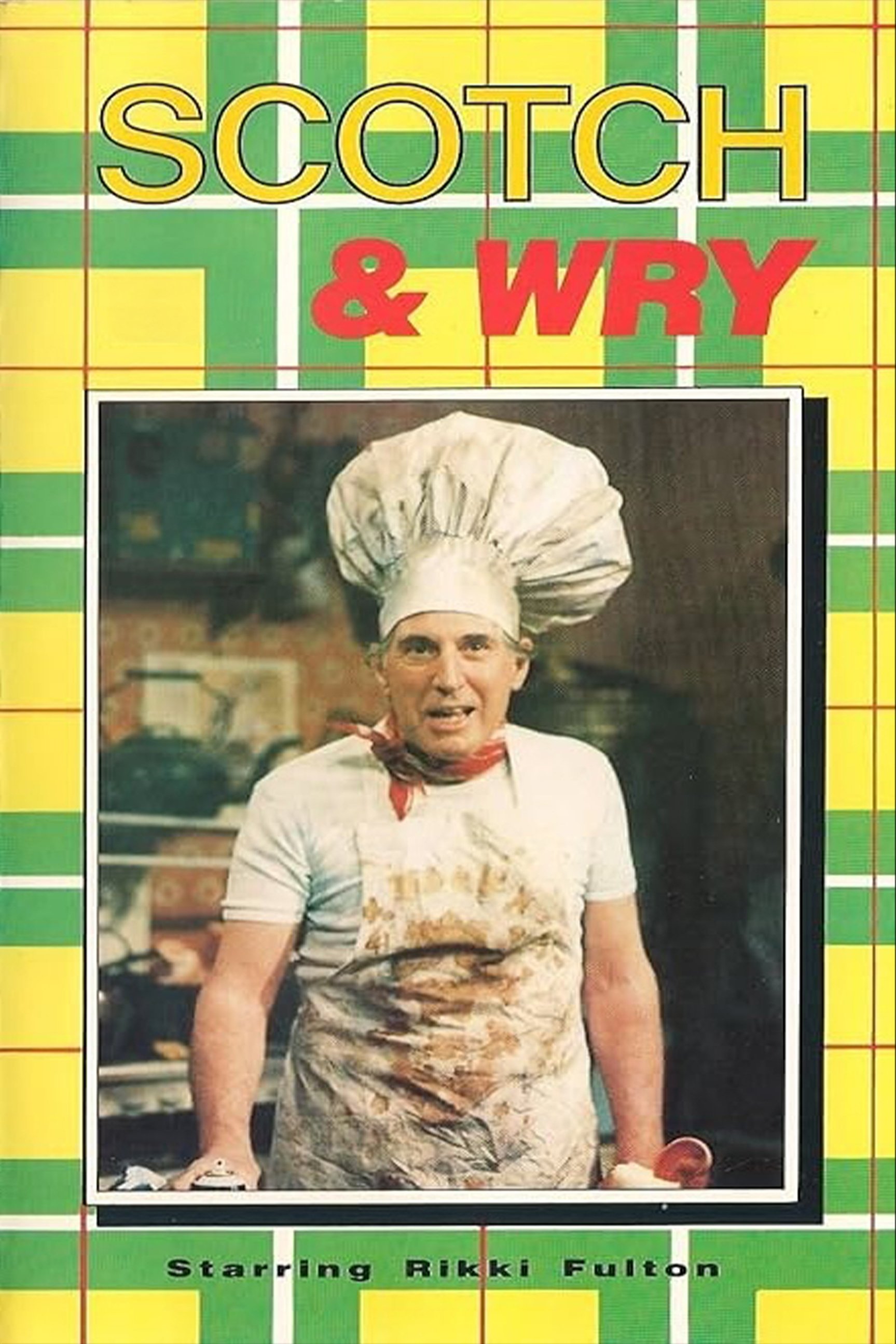 Scotch & Wry poster